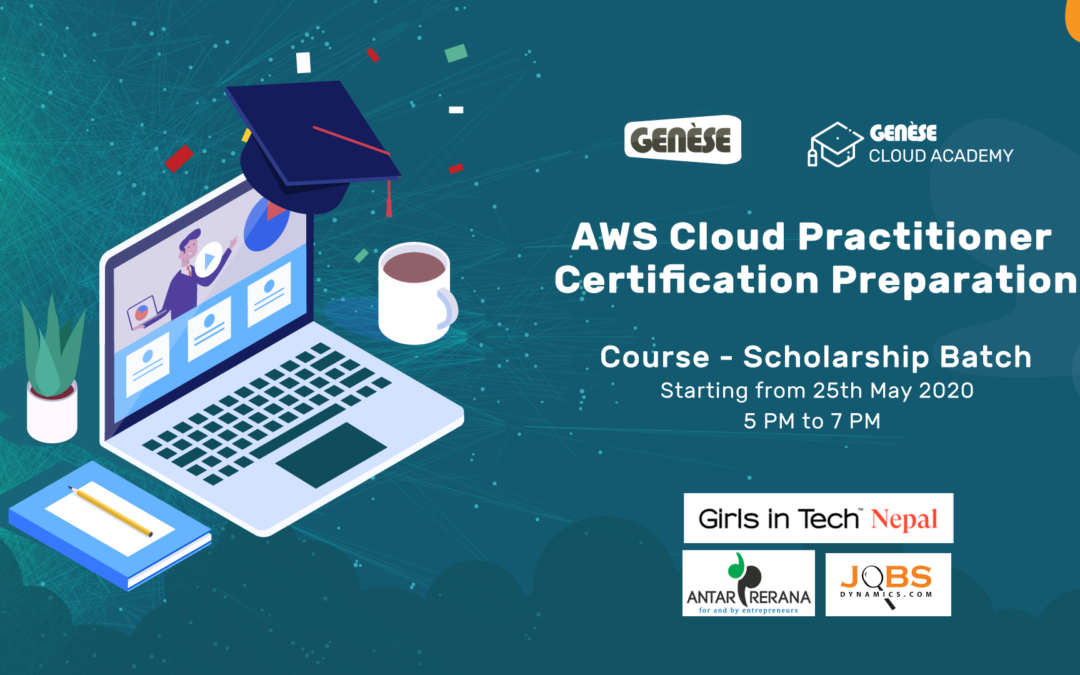 AWS Cloud Practitioner Certification Preparation Course – Scholarship Batch